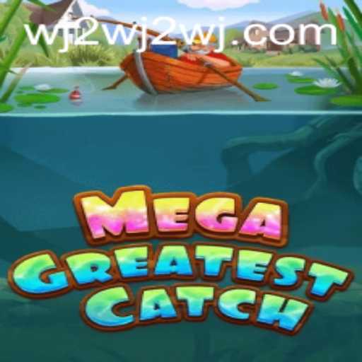 MegaGreatestCatch: Revolutionizing the Gaming Experience